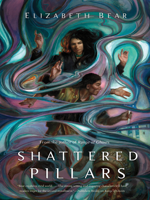 Title details for Shattered Pillars by Elizabeth Bear - Wait list